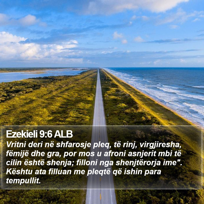 Ezekieli 9:6 ALB Bible Study