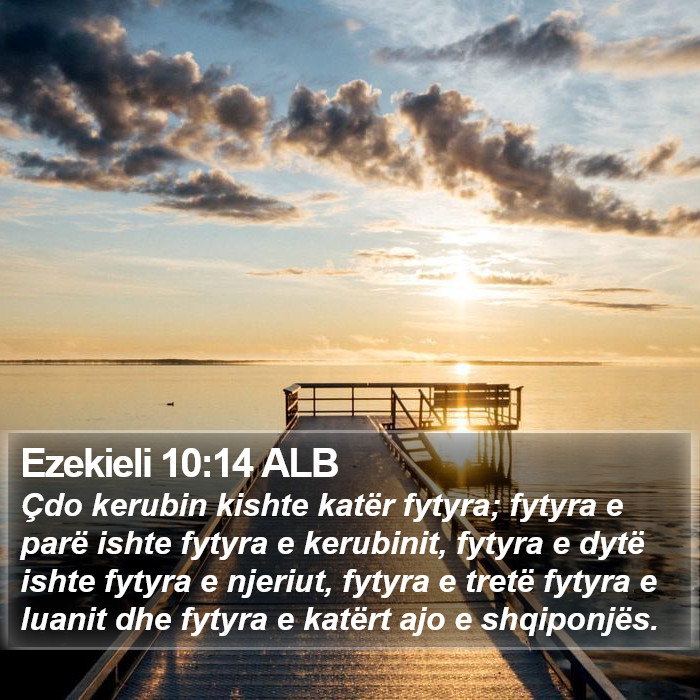 Ezekieli 10:14 ALB Bible Study