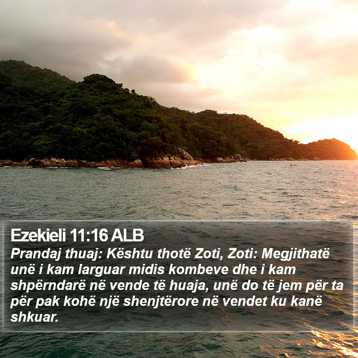 Ezekieli 11:16 ALB Bible Study