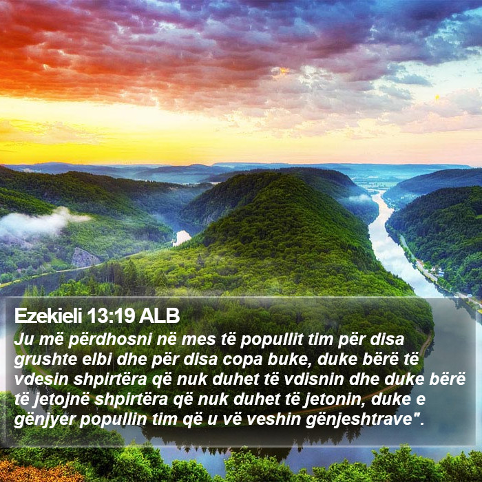 Ezekieli 13:19 ALB Bible Study