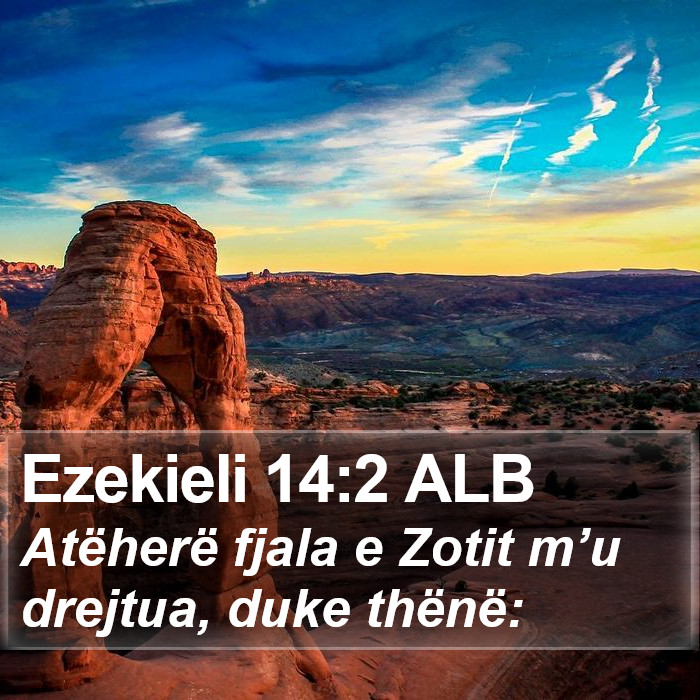 Ezekieli 14:2 ALB Bible Study