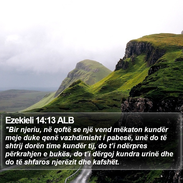 Ezekieli 14:13 ALB Bible Study