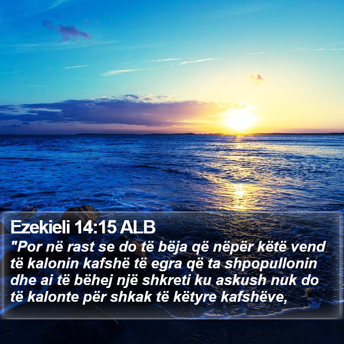 Ezekieli 14:15 ALB Bible Study