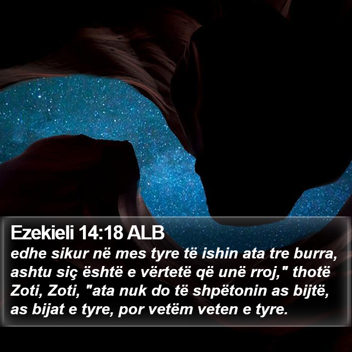 Ezekieli 14:18 ALB Bible Study