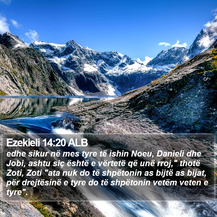 Ezekieli 14:20 ALB Bible Study