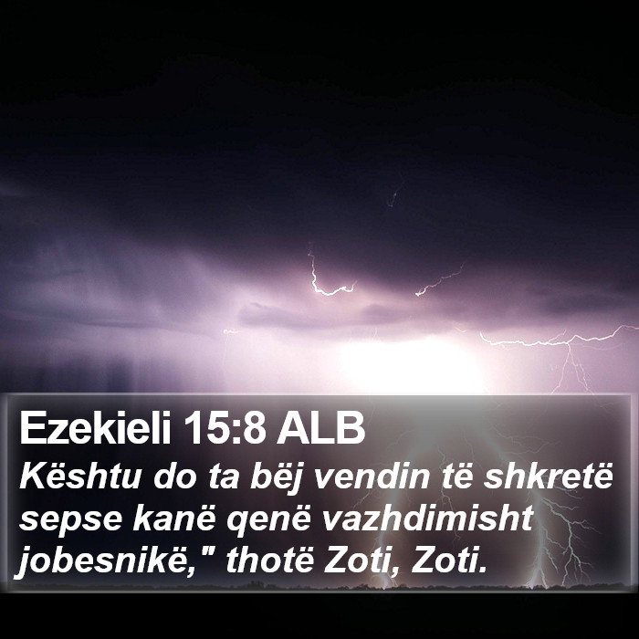 Ezekieli 15:8 ALB Bible Study