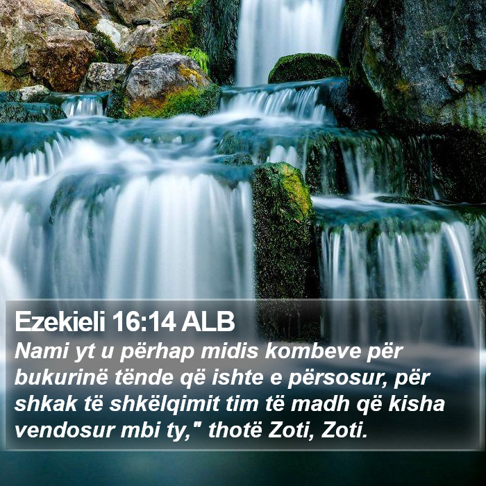 Ezekieli 16:14 ALB Bible Study