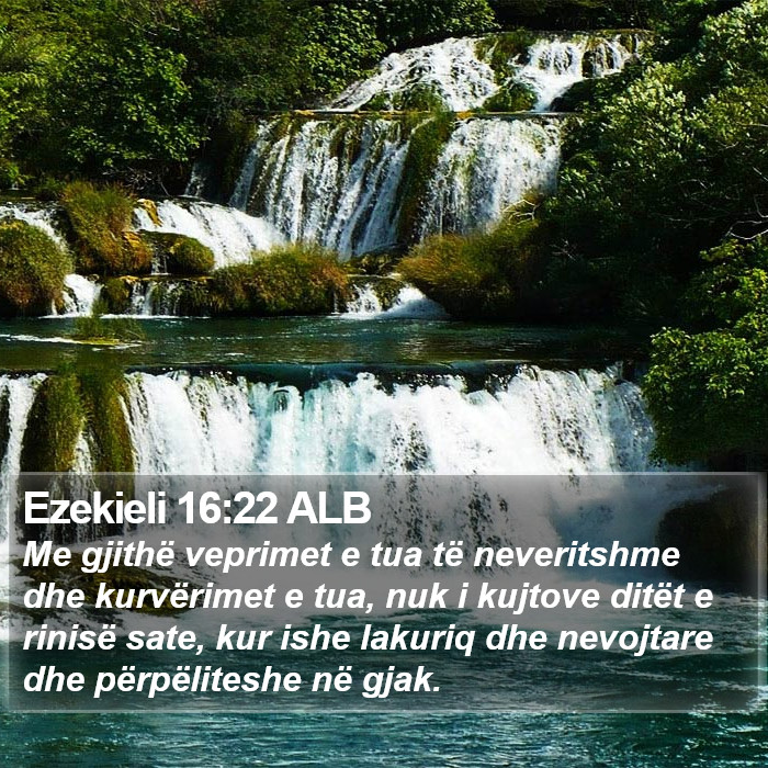 Ezekieli 16:22 ALB Bible Study