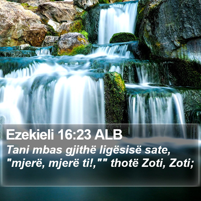 Ezekieli 16:23 ALB Bible Study