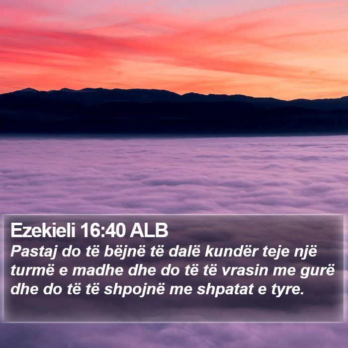 Ezekieli 16:40 ALB Bible Study