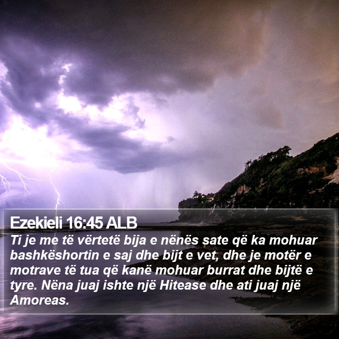 Ezekieli 16:45 ALB Bible Study