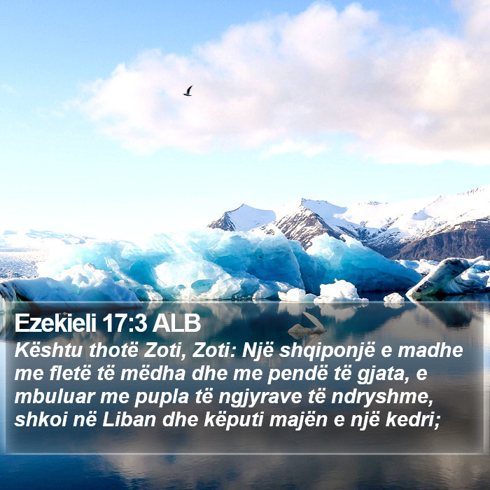 Ezekieli 17:3 ALB Bible Study