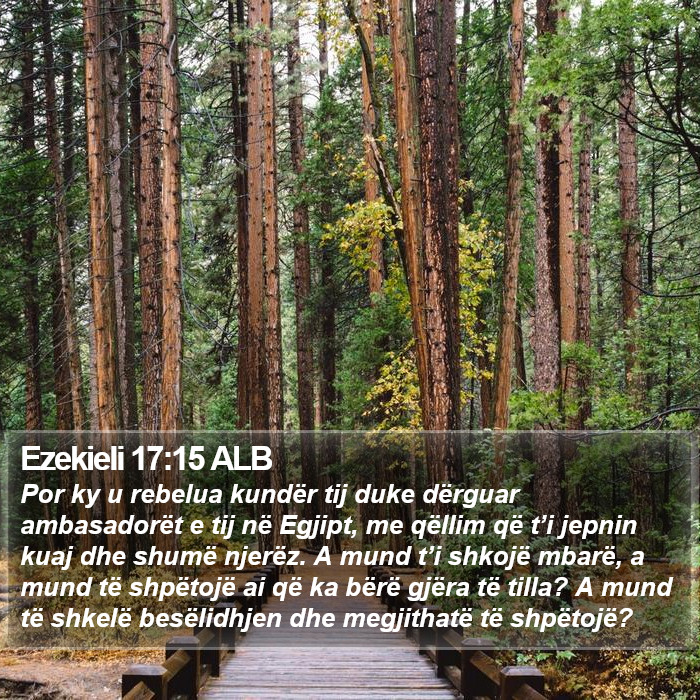 Ezekieli 17:15 ALB Bible Study