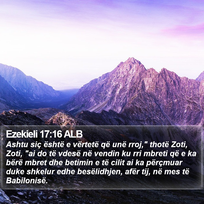 Ezekieli 17:16 ALB Bible Study