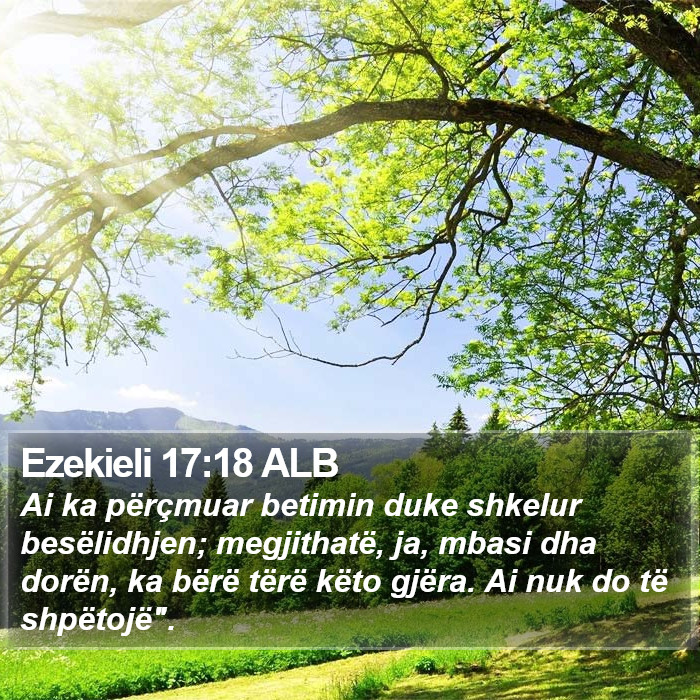 Ezekieli 17:18 ALB Bible Study