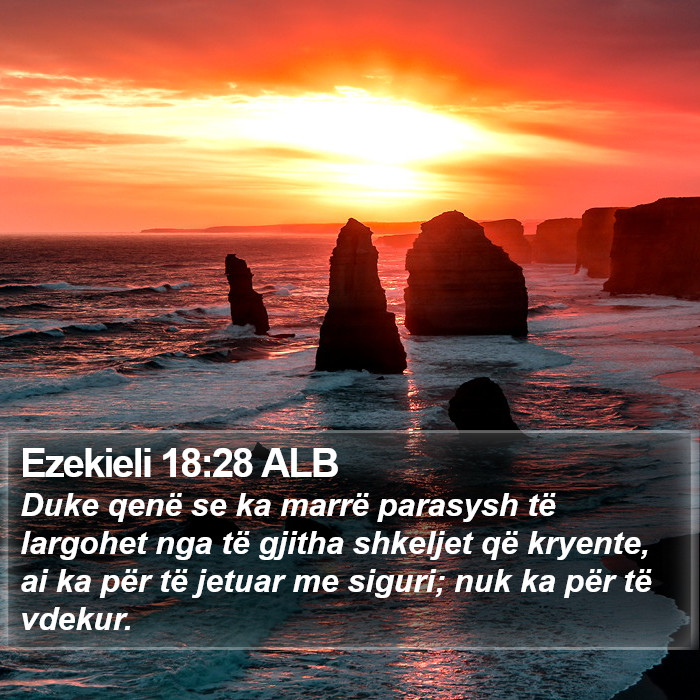 Ezekieli 18:28 ALB Bible Study