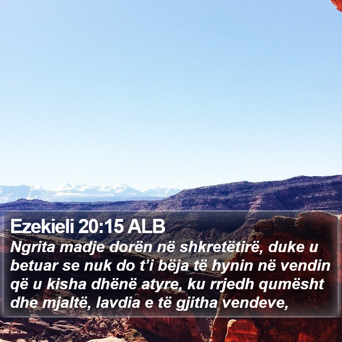 Ezekieli 20:15 ALB Bible Study