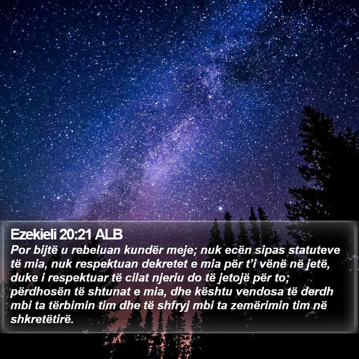 Ezekieli 20:21 ALB Bible Study