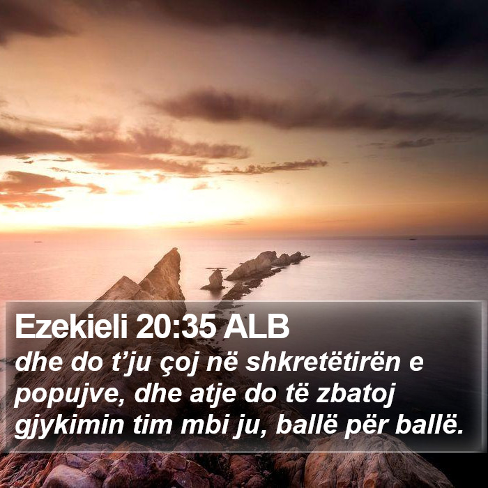 Ezekieli 20:35 ALB Bible Study