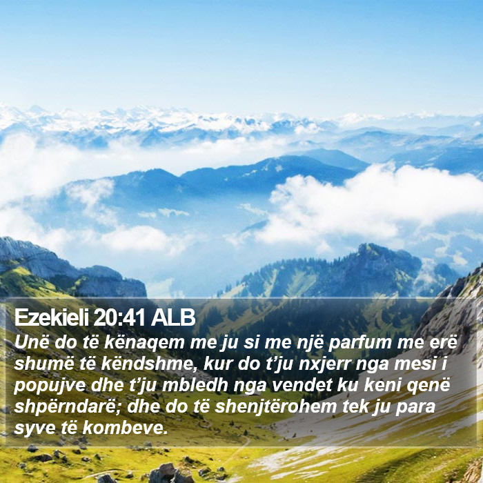 Ezekieli 20:41 ALB Bible Study