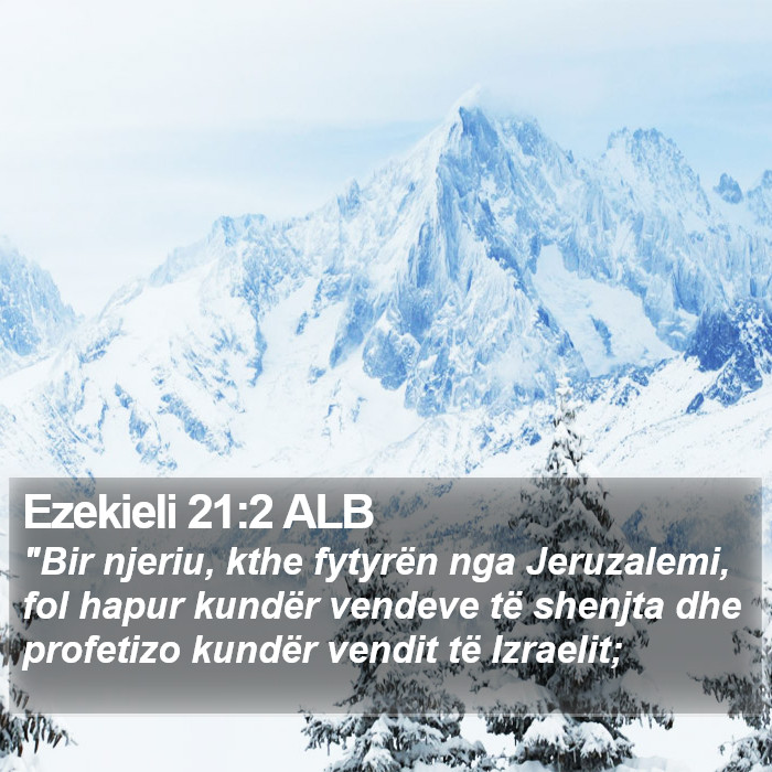 Ezekieli 21:2 ALB Bible Study