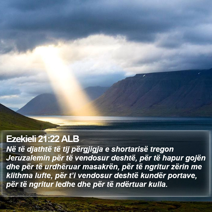 Ezekieli 21:22 ALB Bible Study