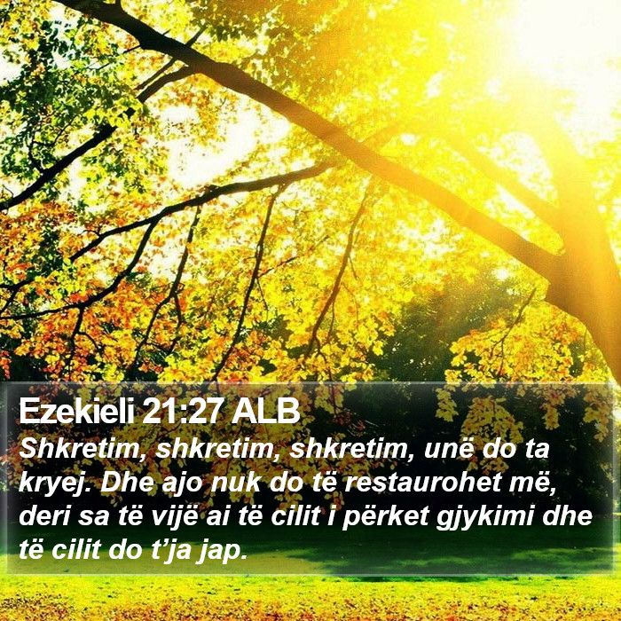 Ezekieli 21:27 ALB Bible Study