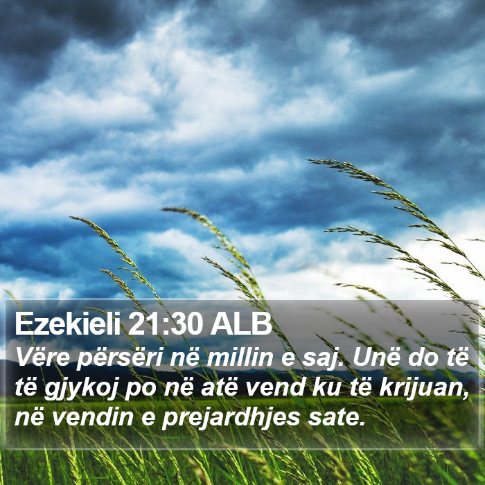 Ezekieli 21:30 ALB Bible Study
