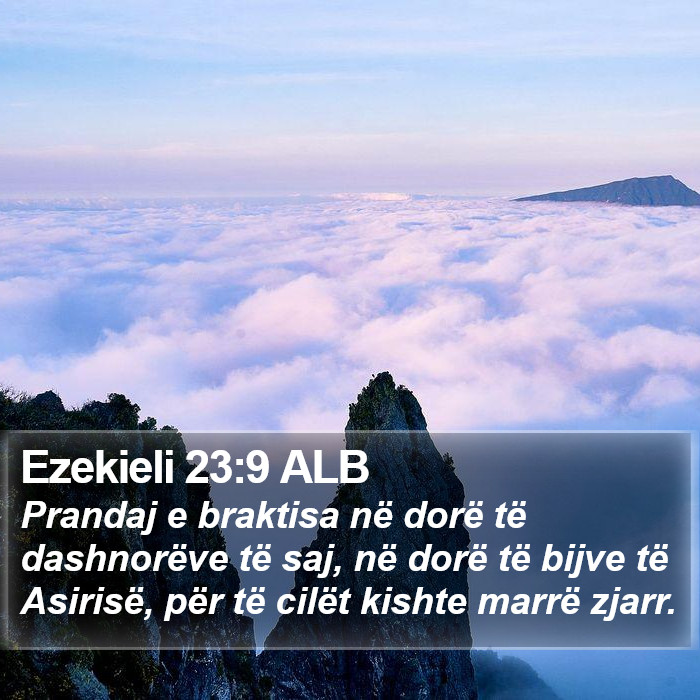 Ezekieli 23:9 ALB Bible Study