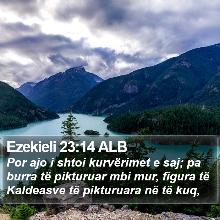 Ezekieli 23:14 ALB Bible Study