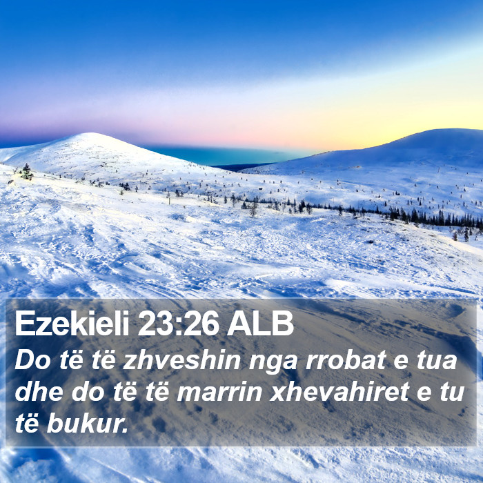 Ezekieli 23:26 ALB Bible Study