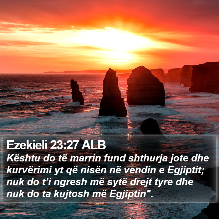 Ezekieli 23:27 ALB Bible Study