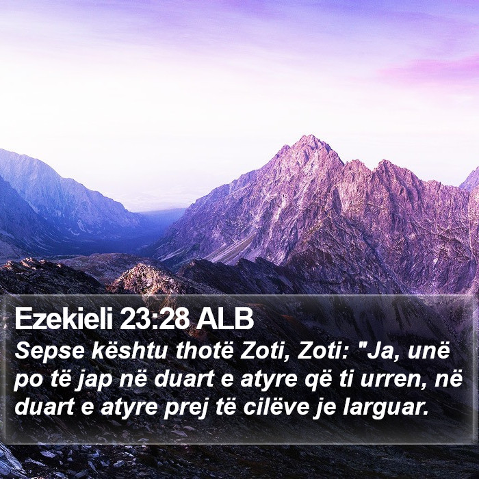 Ezekieli 23:28 ALB Bible Study