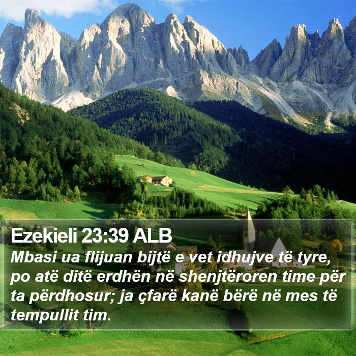 Ezekieli 23:39 ALB Bible Study