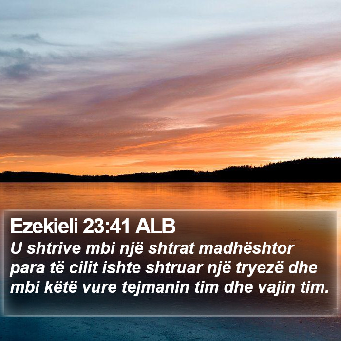 Ezekieli 23:41 ALB Bible Study