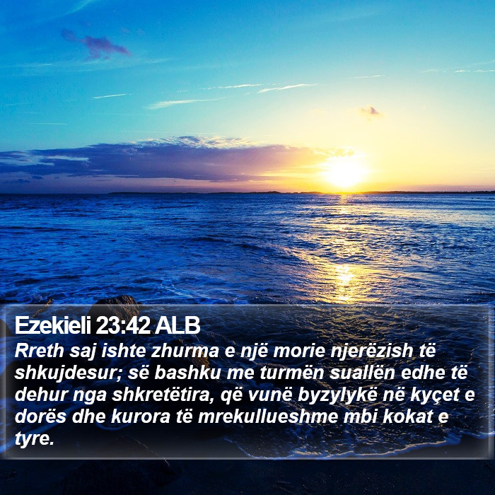 Ezekieli 23:42 ALB Bible Study