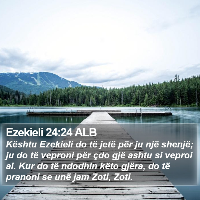 Ezekieli 24:24 ALB Bible Study