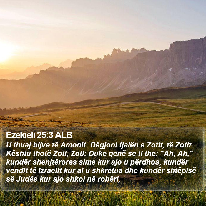 Ezekieli 25:3 ALB Bible Study