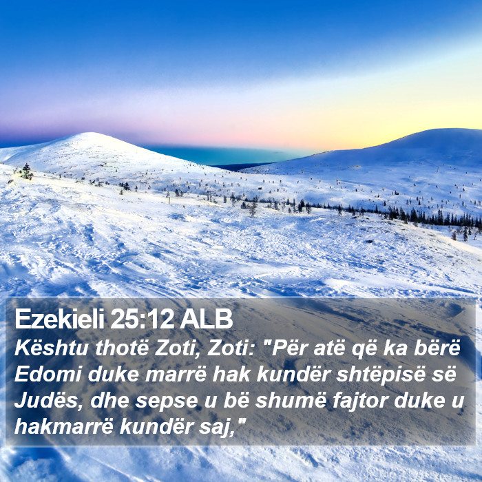 Ezekieli 25:12 ALB Bible Study