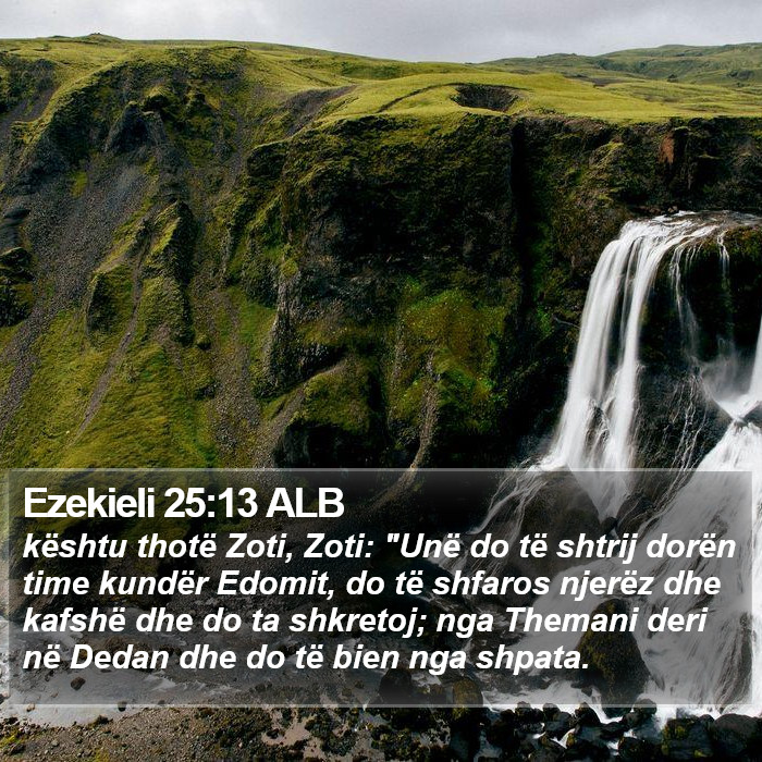 Ezekieli 25:13 ALB Bible Study