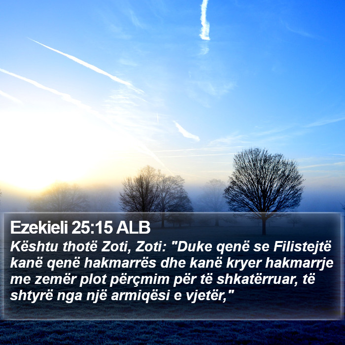 Ezekieli 25:15 ALB Bible Study