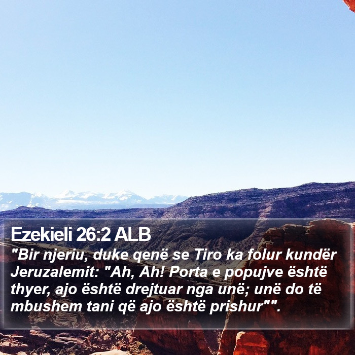 Ezekieli 26:2 ALB Bible Study