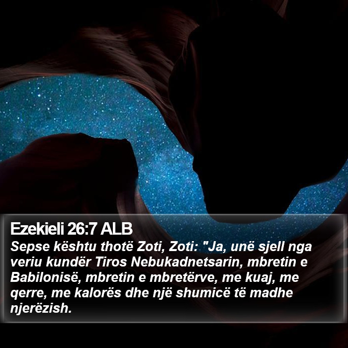 Ezekieli 26:7 ALB Bible Study