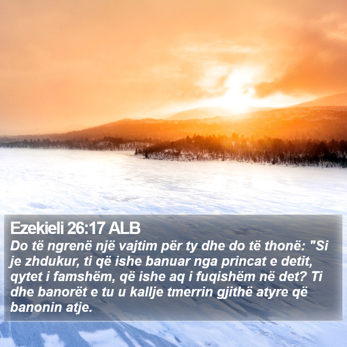 Ezekieli 26:17 ALB Bible Study