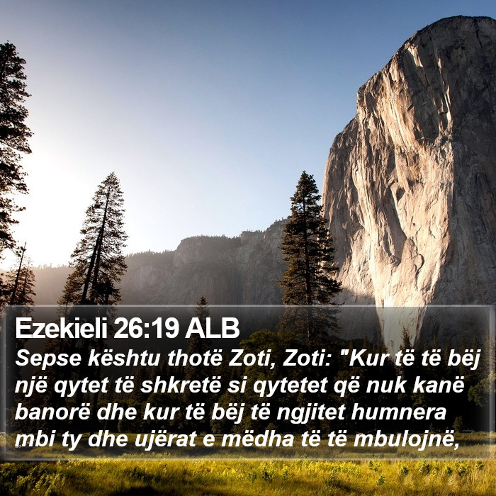 Ezekieli 26:19 ALB Bible Study