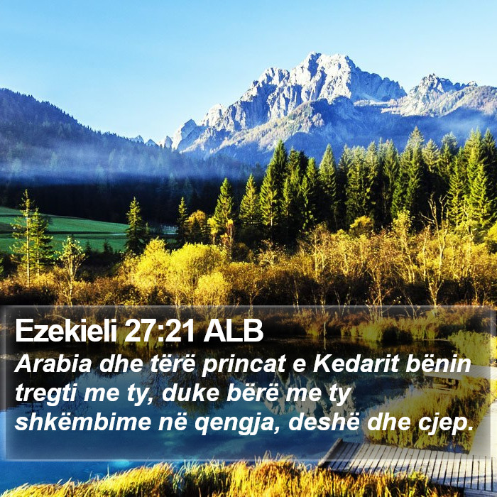 Ezekieli 27:21 ALB Bible Study