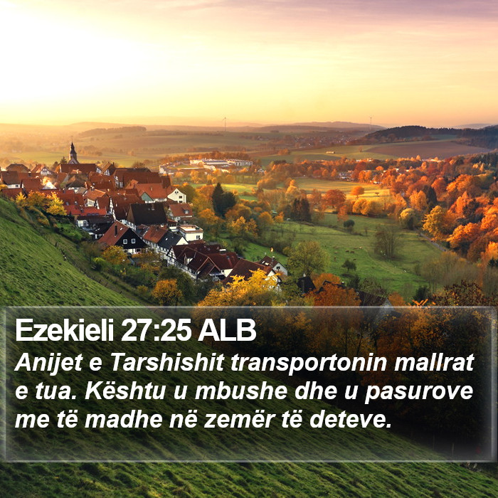 Ezekieli 27:25 ALB Bible Study