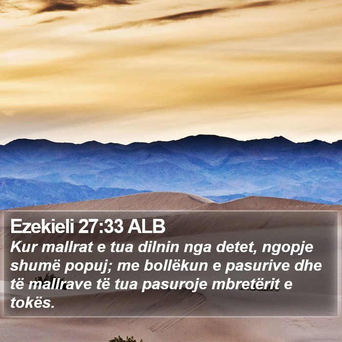 Ezekieli 27:33 ALB Bible Study