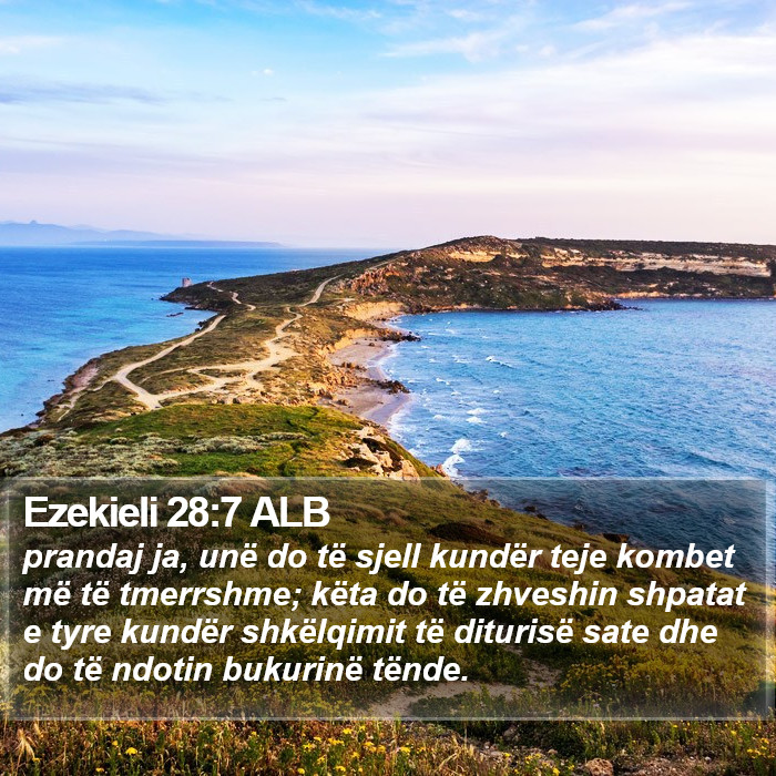 Ezekieli 28:7 ALB Bible Study