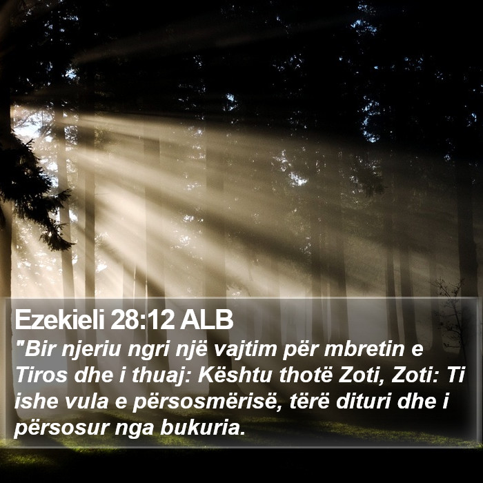 Ezekieli 28:12 ALB Bible Study
